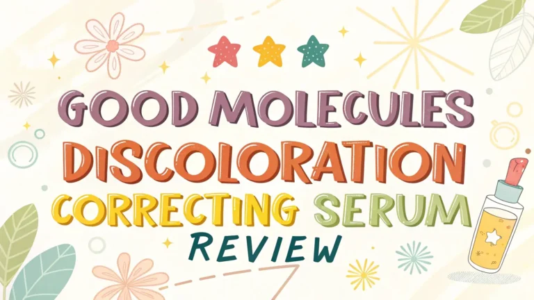 Good Molecules Discoloration Correcting Serum Review: A Complete Guide