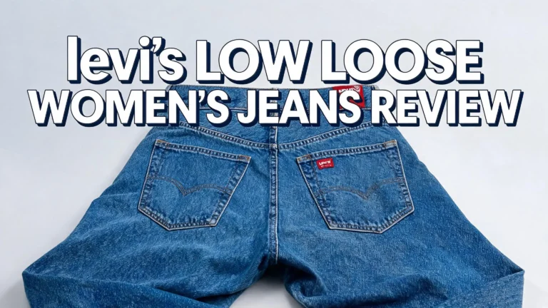 Levi’s Low Loose Women’s Jeans Review 2026: Worth The Hype?